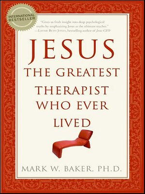 cover image of Jesus, the Greatest Therapist Who Ever Lived